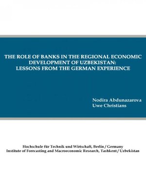 cover image of The role of banks in the regional economic development of Uzbekistan